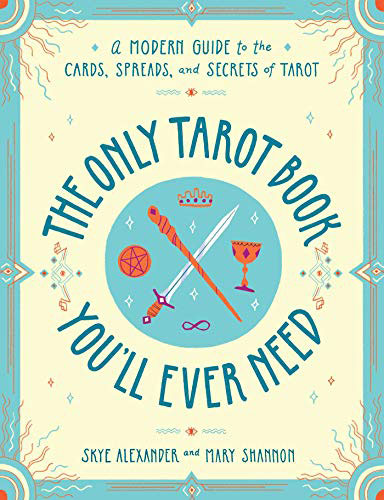 The Only Tarot Book You’ll Ever Need